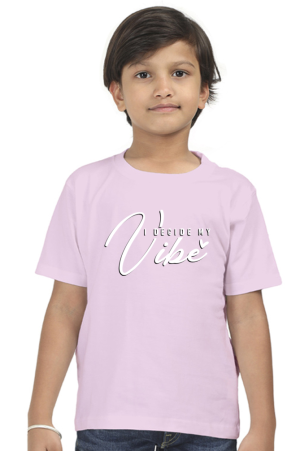 Half cotton tshirt for kids - i decide my vibe